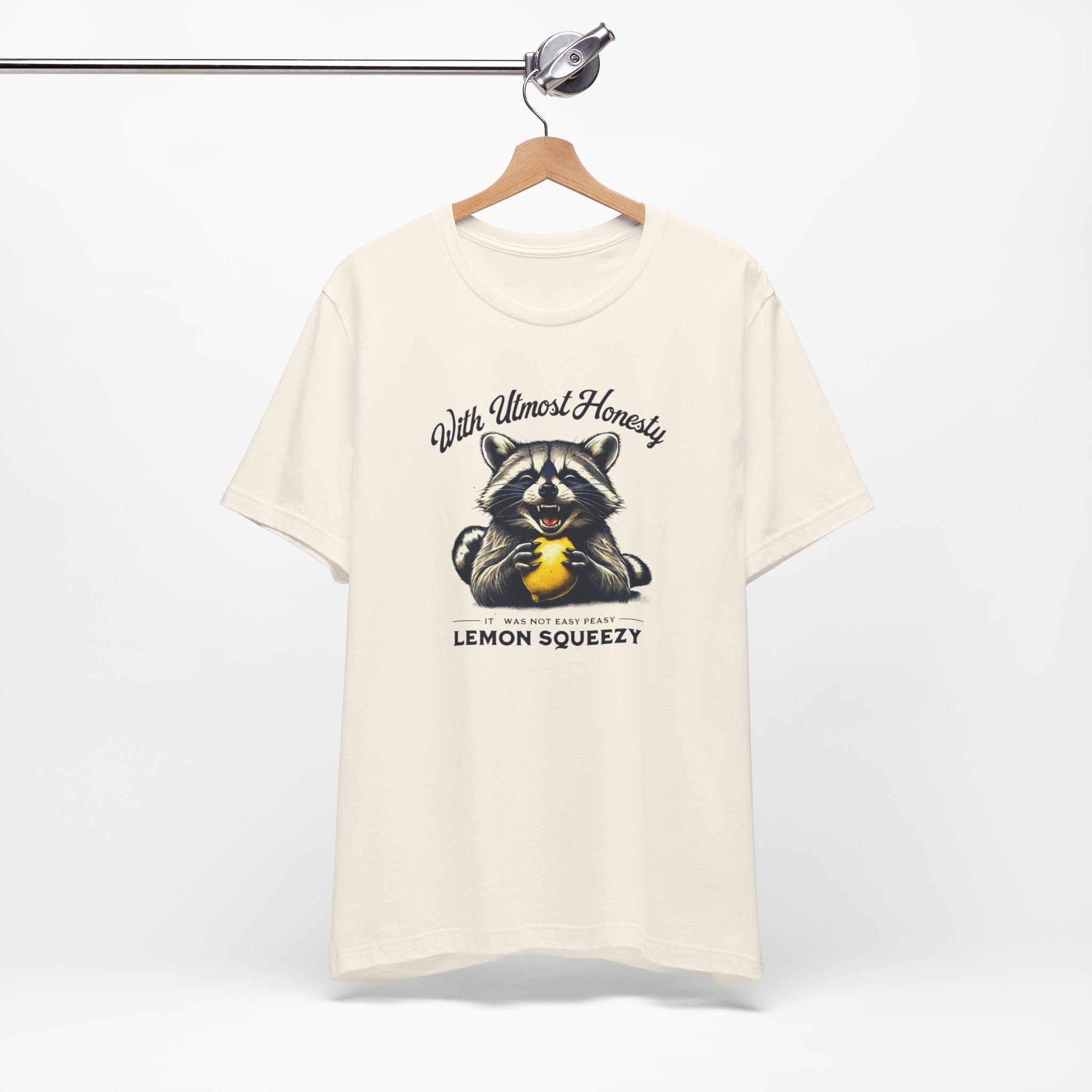 Cute and Funny Raccoon T-Shirt - It Was Not Easy Peasy Lemon Squeezy