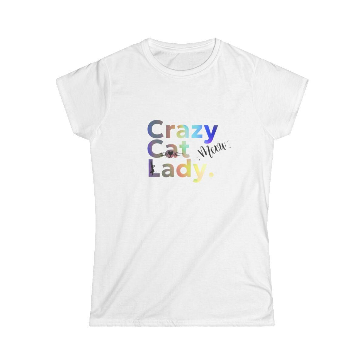 Crazy Cat Lady - Women's Softstyle Tee