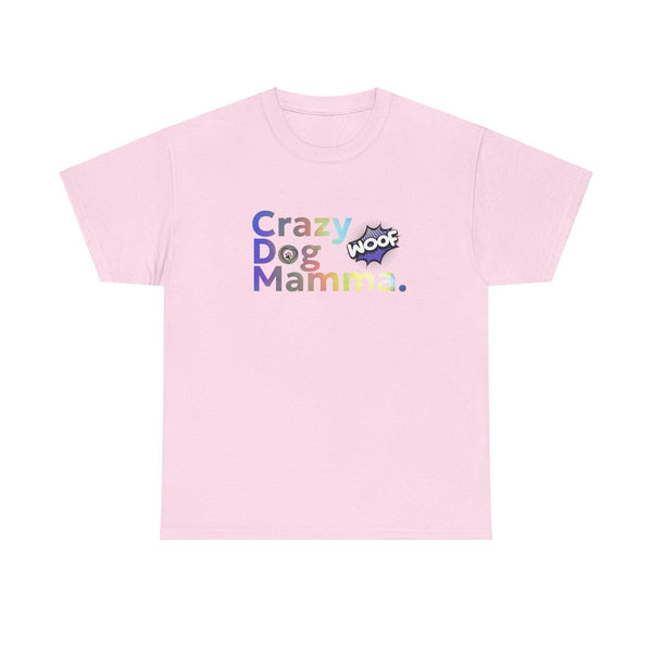 Crazy Dog Mamma Unisex Heavy Cotton Tee, Perfect Gift for Dog Lovers, Pet Owner Shirt, Animal Lover Apparel, Funny Dog Mom T-Shirt