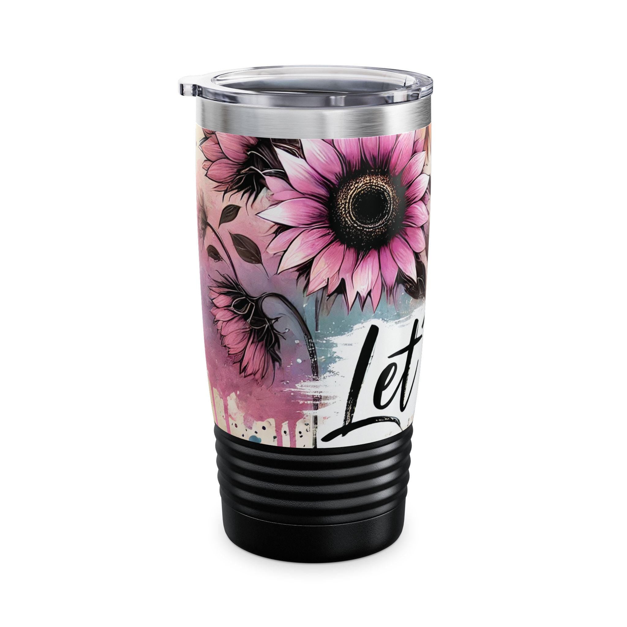 Colorful Let Them Floral Tumbler | Travel Mug, Coffee Cup, Gift for Nature Lovers, Inspirational Drinkware