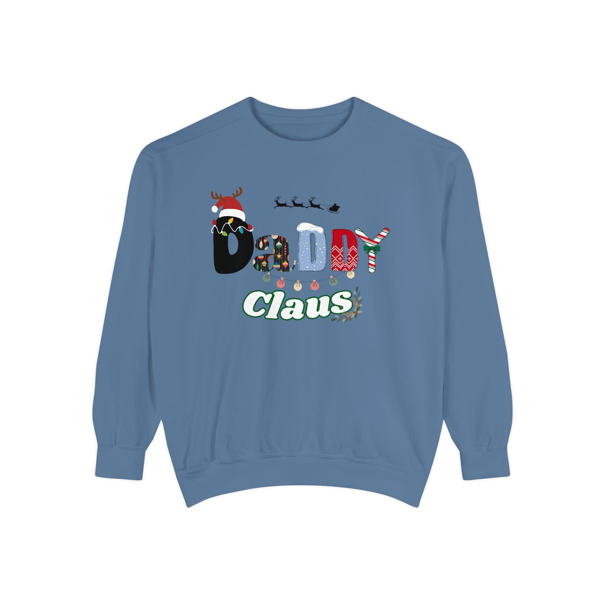 Daddy Claus Sweatshirt, Fun Holiday Apparel, Christmas Gift, Cozy Winter Wear, Family Celebration, Unisex Pullover Jumper