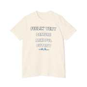 Feelin' Very Demure, Mindful, Cutesy Tee - Feel in Touch with Nature, Perfect for Yoga, Casual Wear, or Gifts, Earth Day, Self-Care