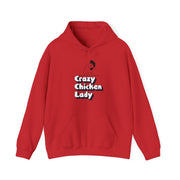 Crazy Chicken Lady - Unisex Heavy Blend™ Hooded Sweatshirt