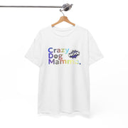 Crazy Dog Mamma Unisex Heavy Cotton Tee, Perfect Gift for Dog Lovers, Pet Owner Shirt, Animal Lover Apparel, Funny Dog Mom T-Shirt