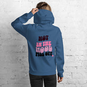 Model shown from behind wearing a blue pullover hoodie with a pink and black back print reading Not in the Mood Piss Off.
