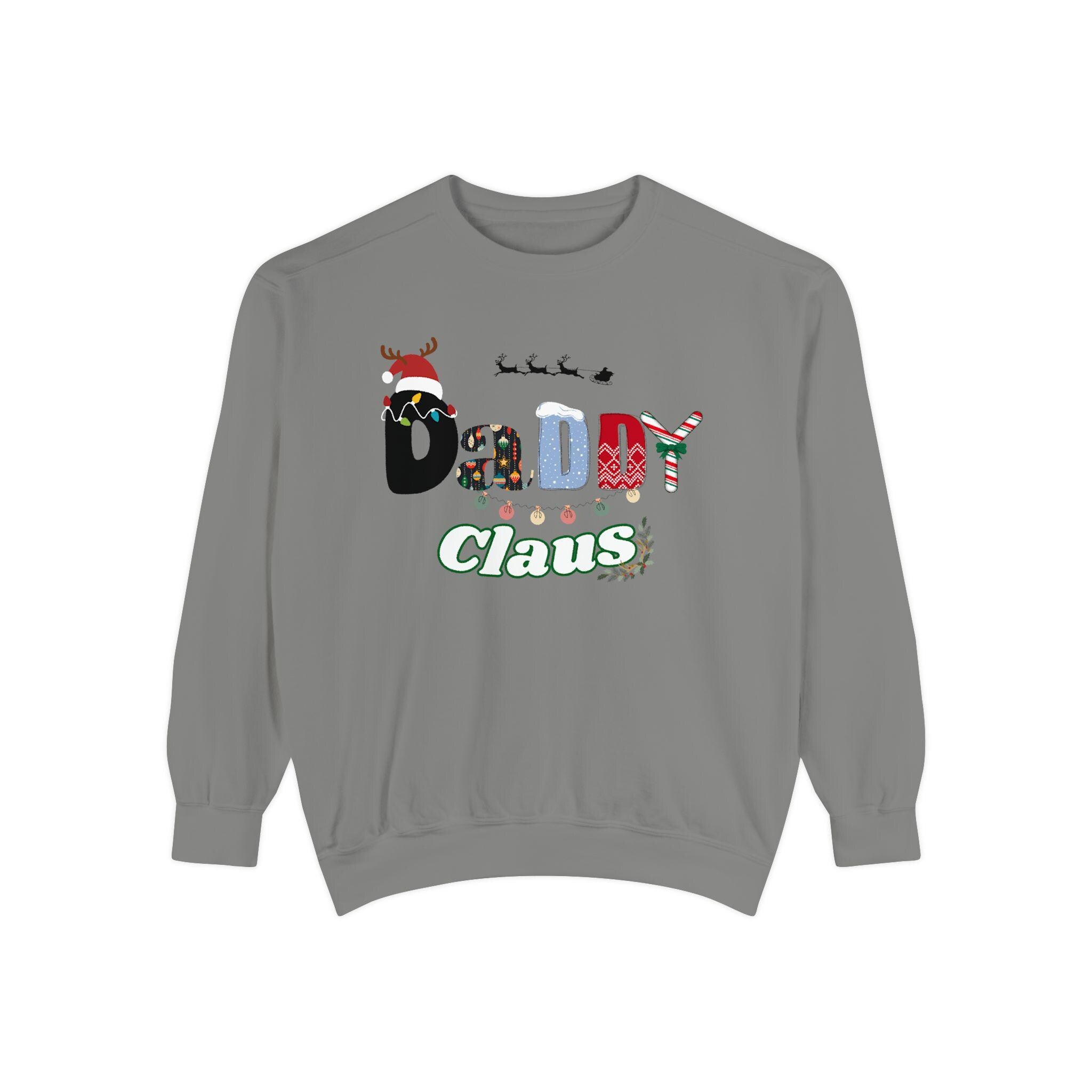 Daddy Claus Sweatshirt, Fun Holiday Apparel, Christmas Gift, Cozy Winter Wear, Family Celebration, Unisex Pullover Jumper
