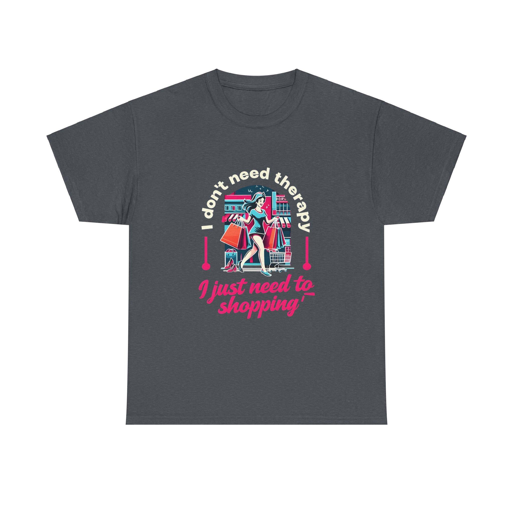Shopping Enthusiast Tee,  Mental Health Shirt, Quirky Shopping Shirt, Perfect for Birthdays, Retail Therapy