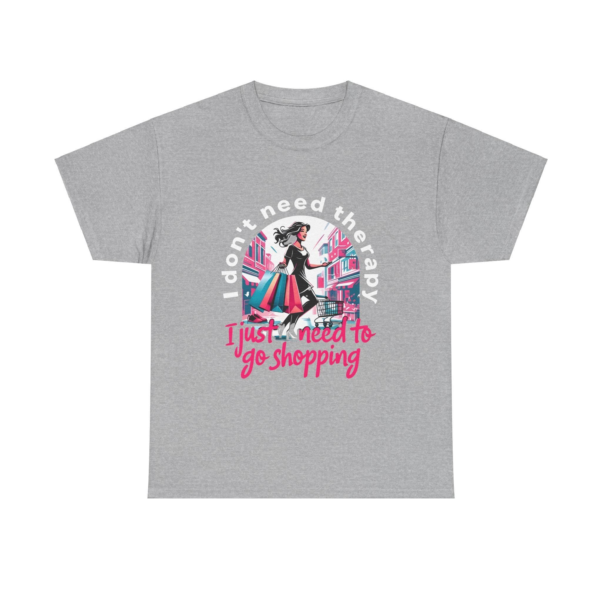 Shopping Enthusiast Tee,  Mental Health Shirt, Quirky Shopping Shirt, Perfect for Birthdays, Retail Therapy