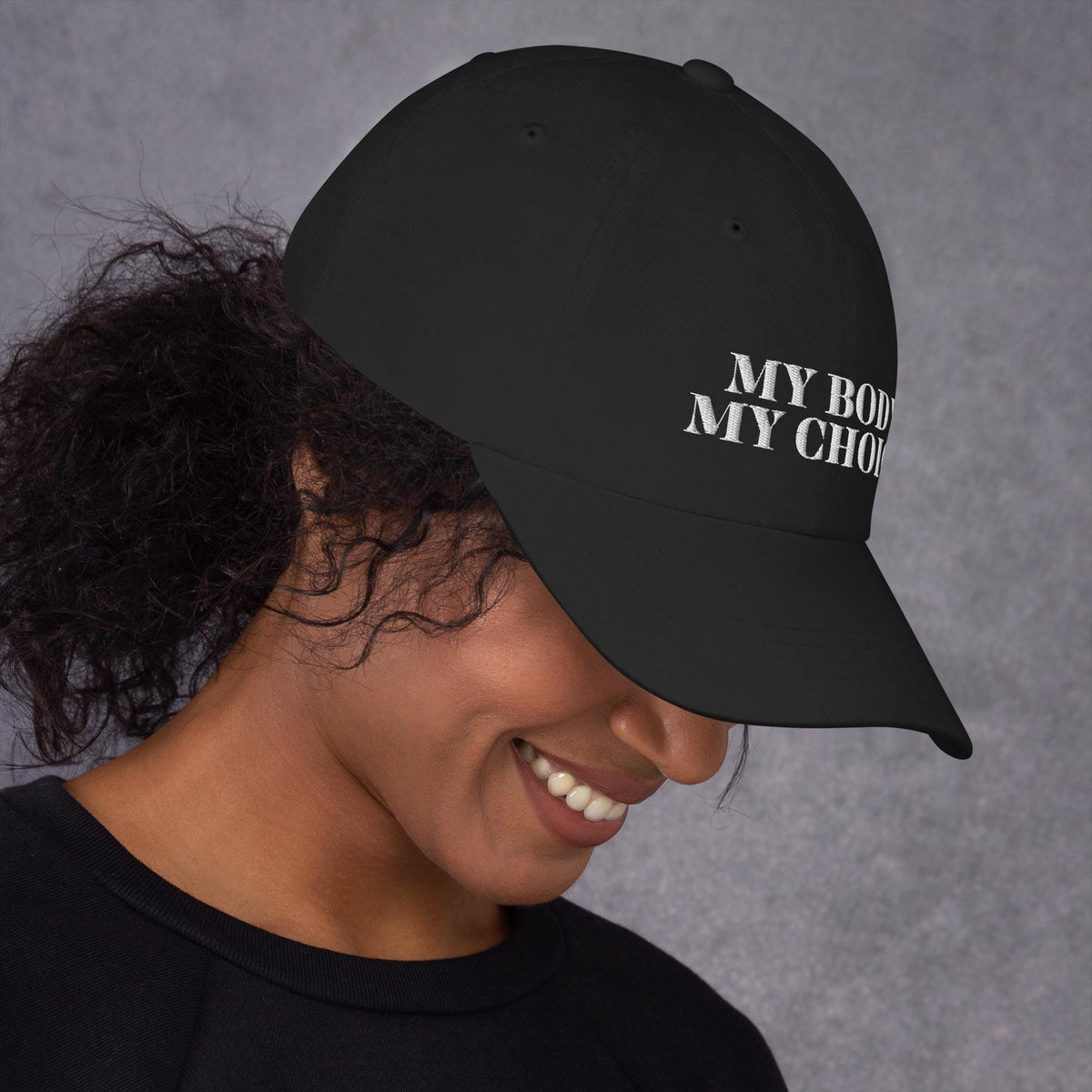 Empowering My Body My Choice Embroidered Hat - Feminist Gift