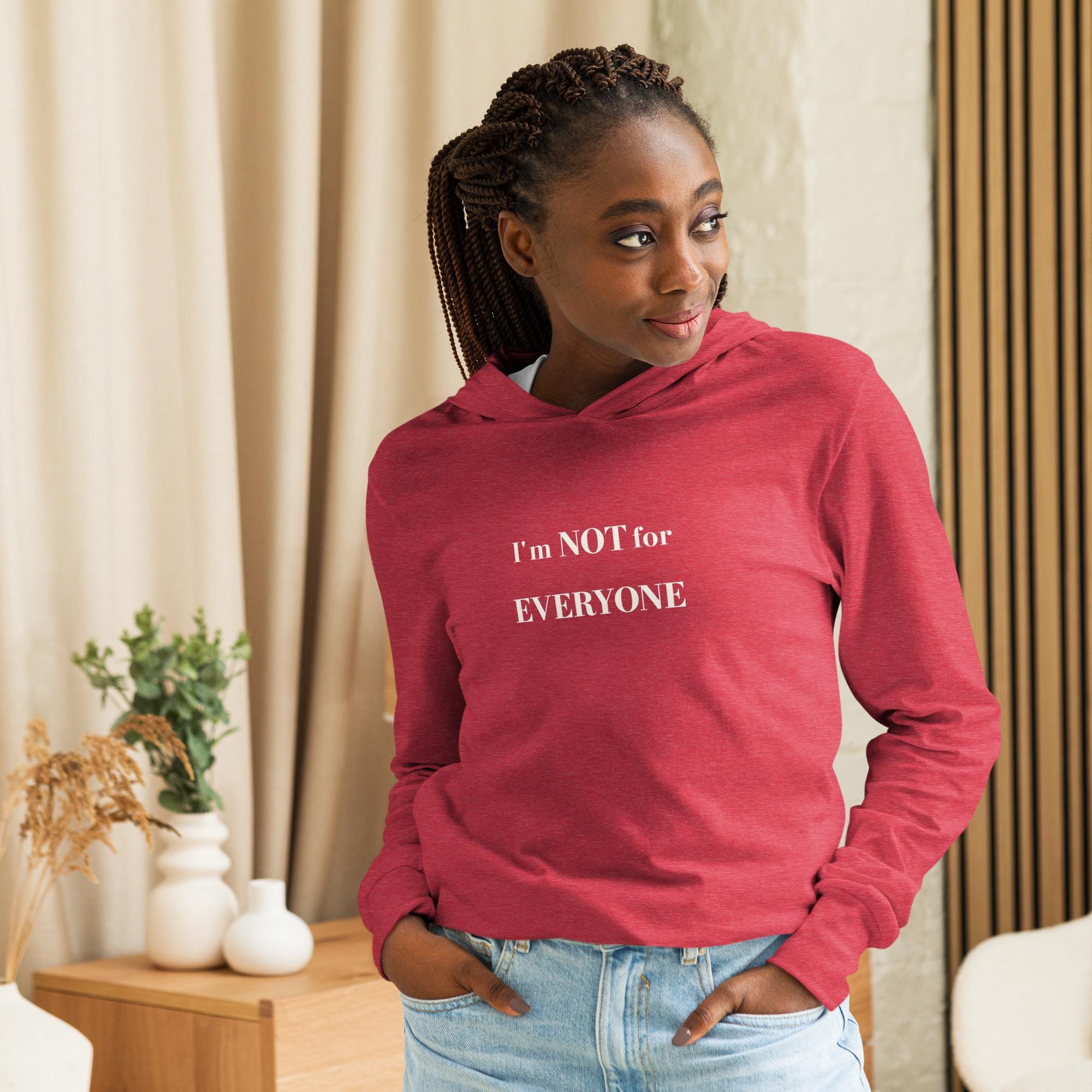 Sassy Statement Tee - Im Not For Everyone - Funny Graphic  Hooded T-Shirt