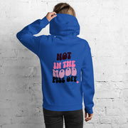Trendy Not in the Mood Hoodie - Funny Introvert Sweatshirt - Graphic Design - Comfortable Everyday Wear
