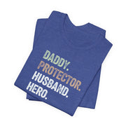 Husband Gift - Daddy Protector Hero - Funny Shirt for Men - Best Dad Gift for Father's Day