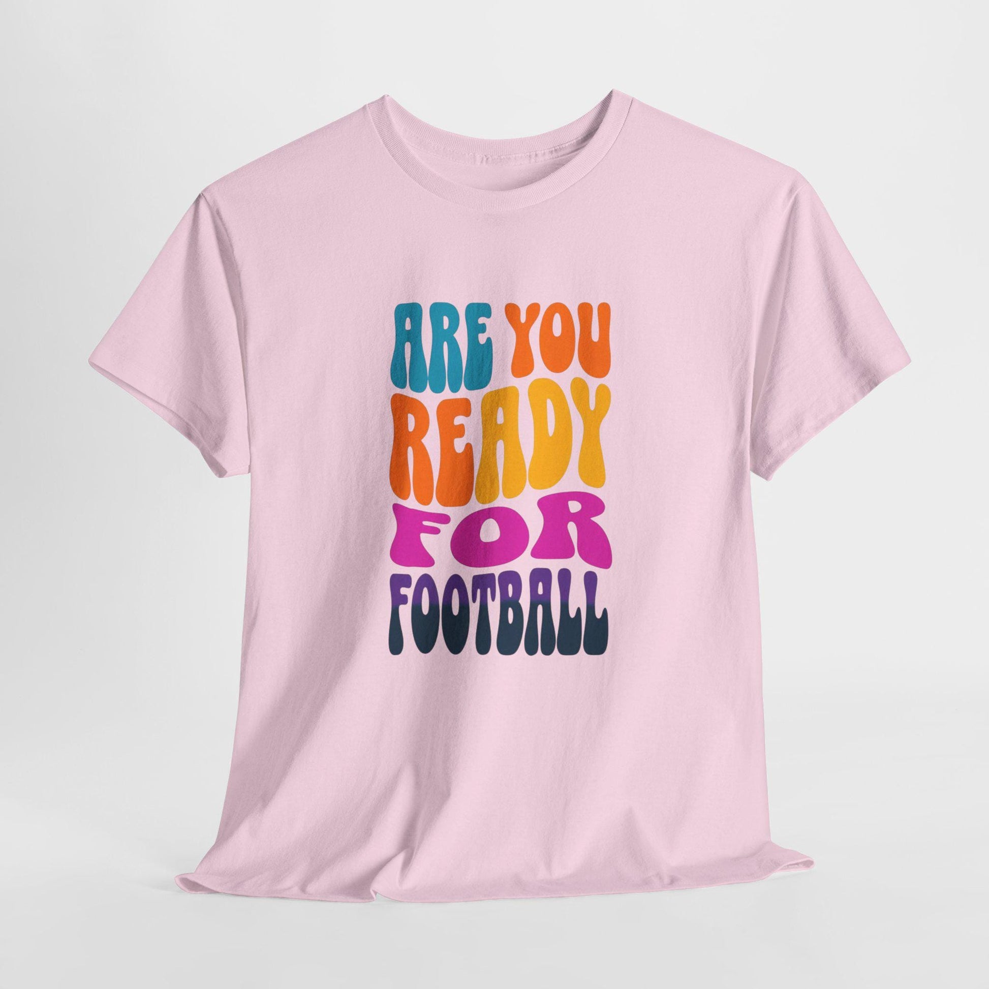 Are You Ready for Some Football? Game Day Apparel - Football Lover T-shirt - Sports Fan Graphic Tee