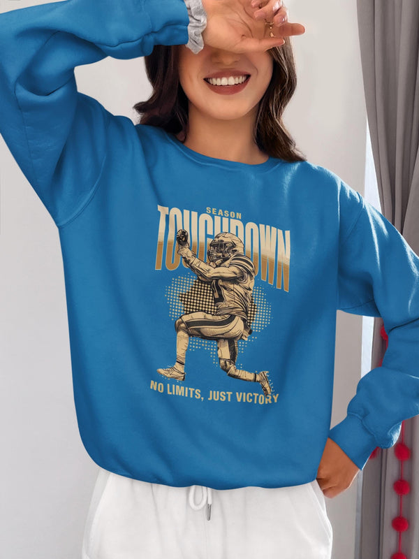 Game Day Ready Touch Down Sweatshirt - Football Season Apparel