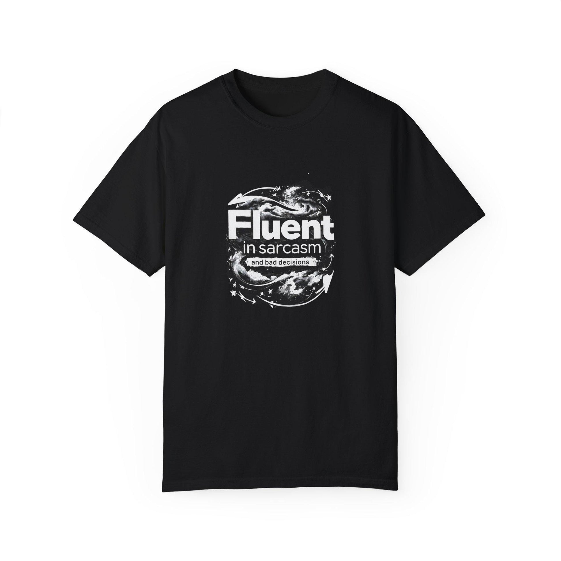 Fluent in Sarcasm Black T-Shirt, Funny Gift for Sarcastic Friends, Ideal for Birthdays, Casual Wear, Everyday Humor, Gift for Comedian