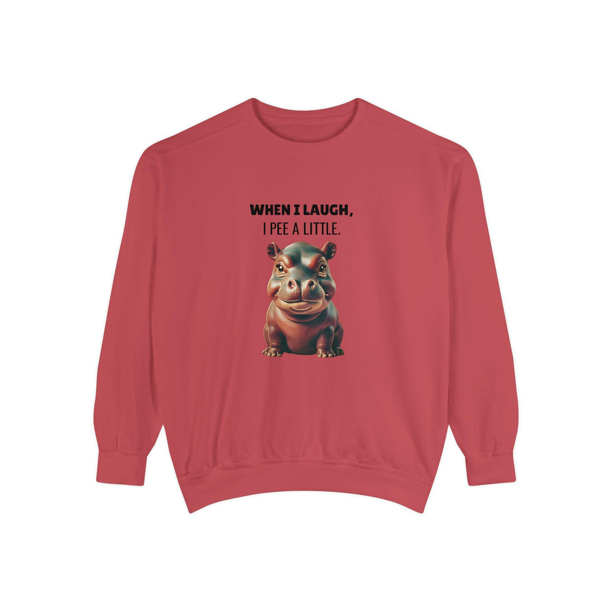 Funny Hippo Sweatshirt: "When I Laugh, I Pee a Little" Slogan