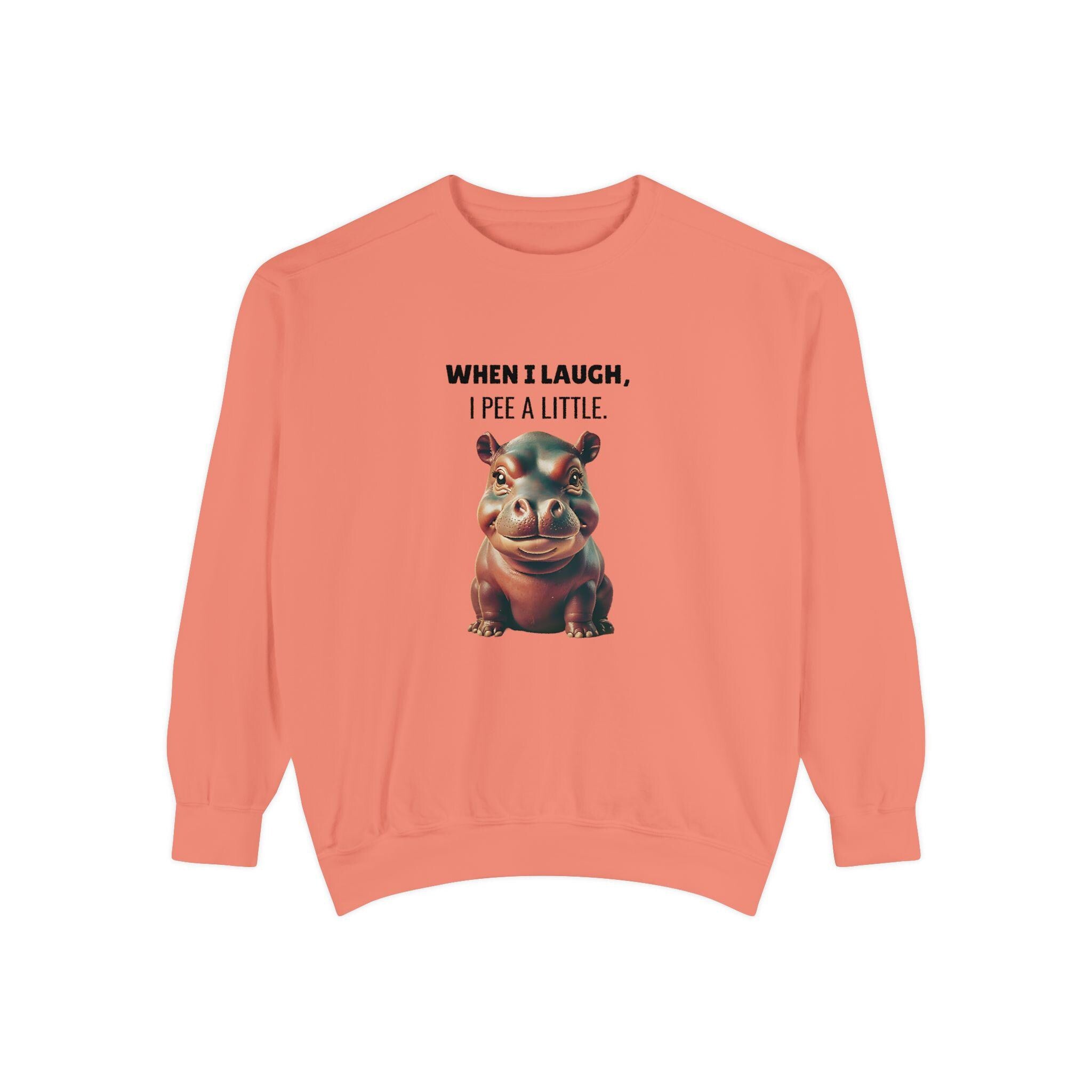 Laughing So Hard I Peed a Little - Funny Saying - Ideal for Gifting - Humor Hippo Moo Deng Sweater Print