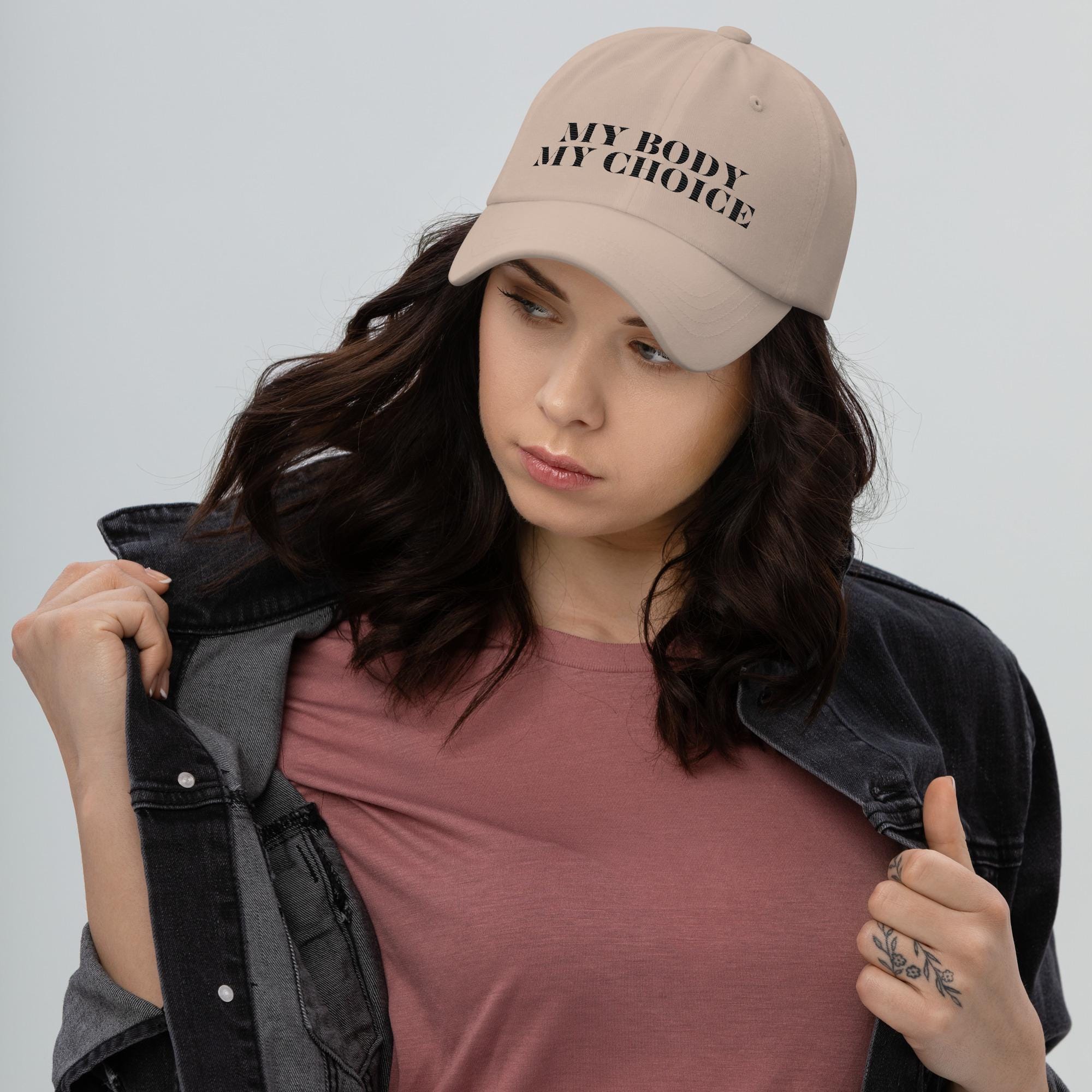 Women&#39;s Rights Embroidered Hat - My Body My Choice Empowered Hat