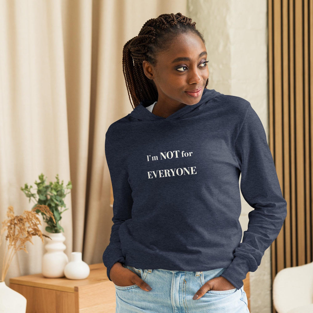 Sassy Statement Tee - Im Not For Everyone - Funny Graphic  Hooded T-Shirt