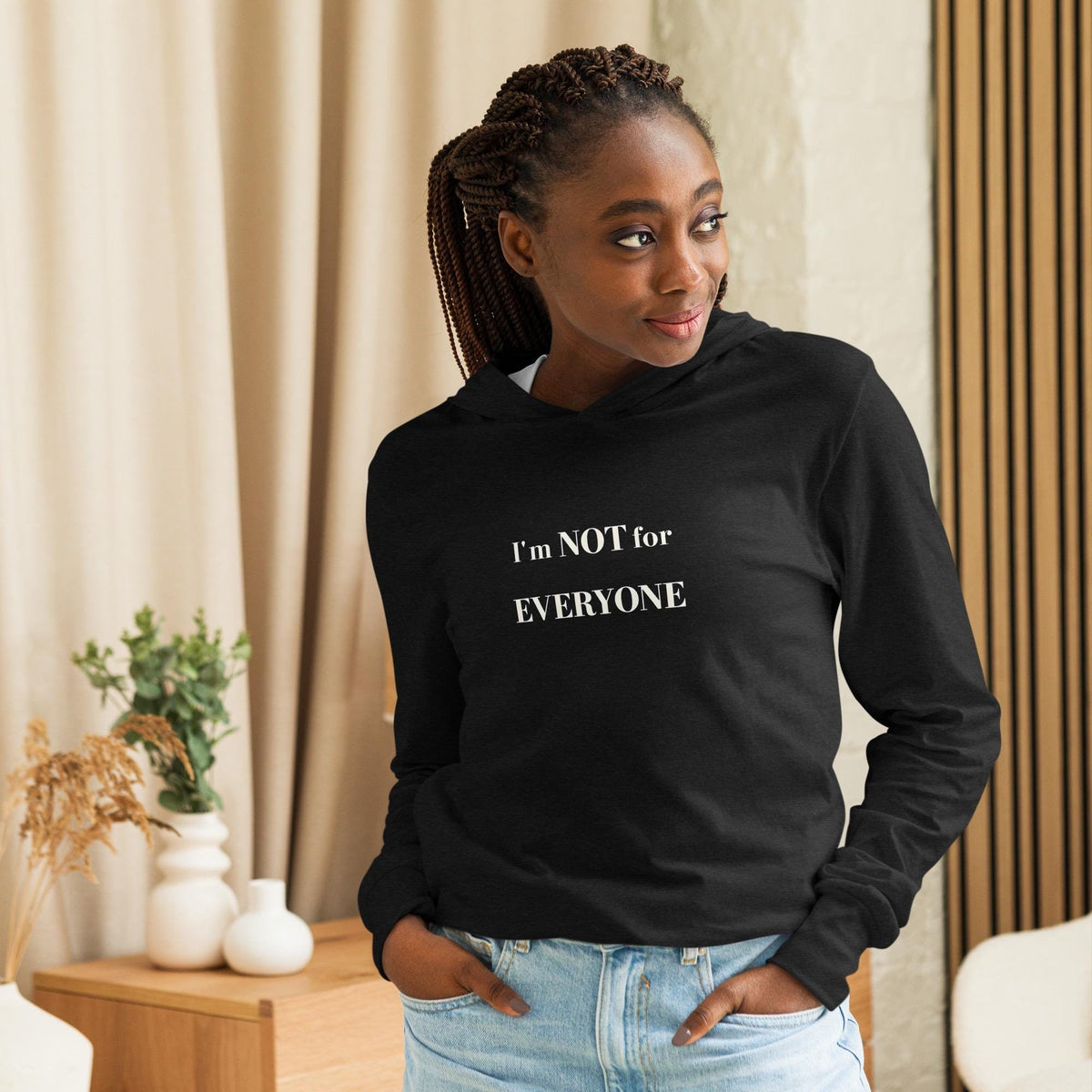 Sassy Statement Tee - Im Not For Everyone - Funny Graphic  Hooded T-Shirt