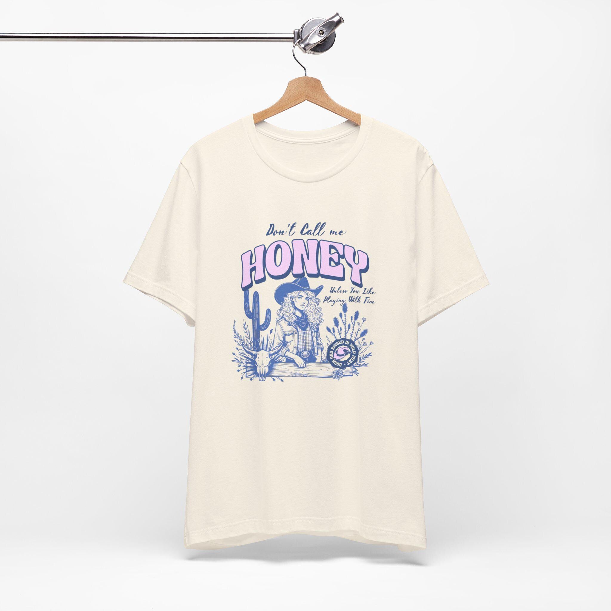 Sassy Cowgirl Tee - Don't Call Me Honey - Vintage Cowgirl T Shirt - Perfect for Gifts