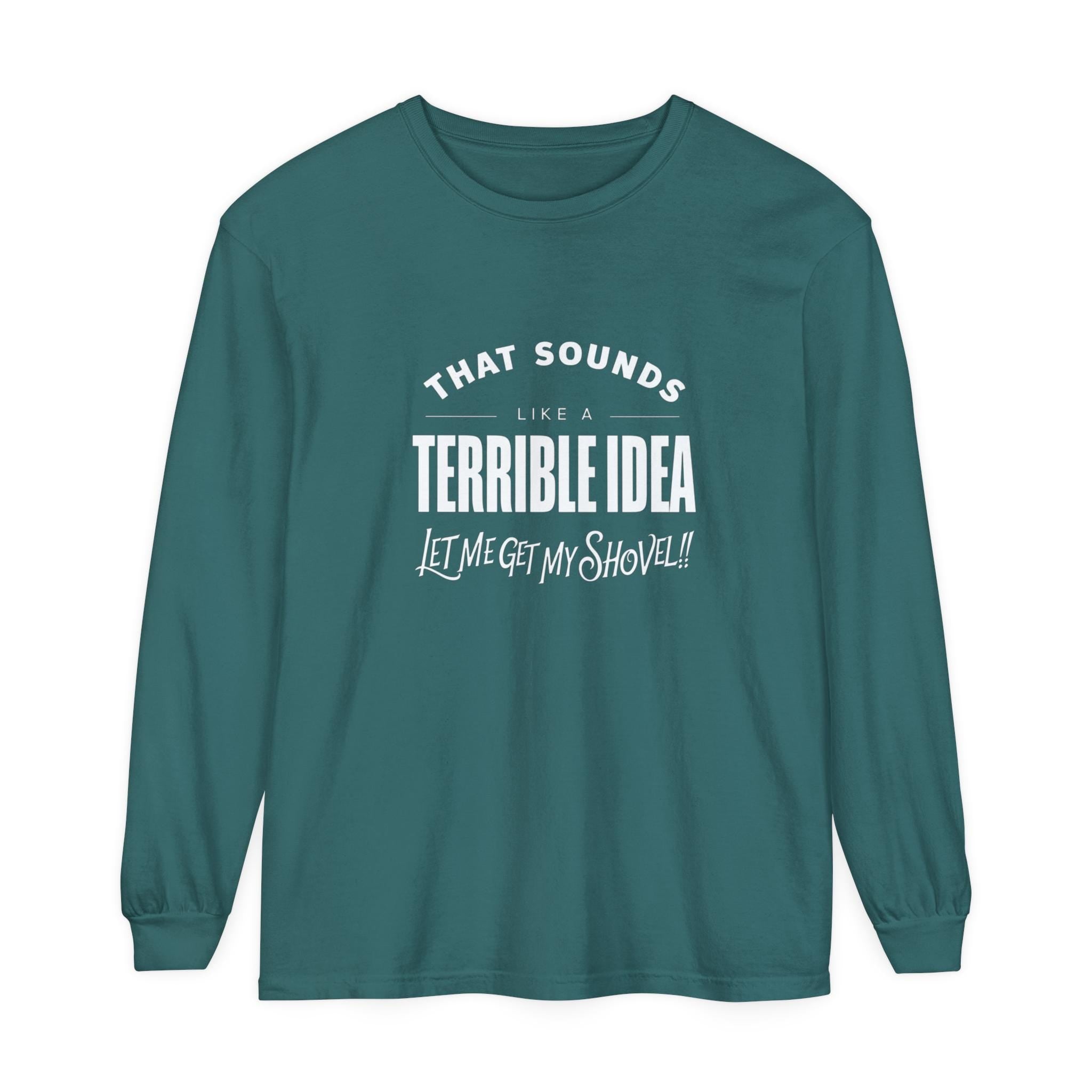 Funny Friend Shirt - Sarcastic Humor Tee - Gift for Best Friend - Hilarious Saying Shirt
