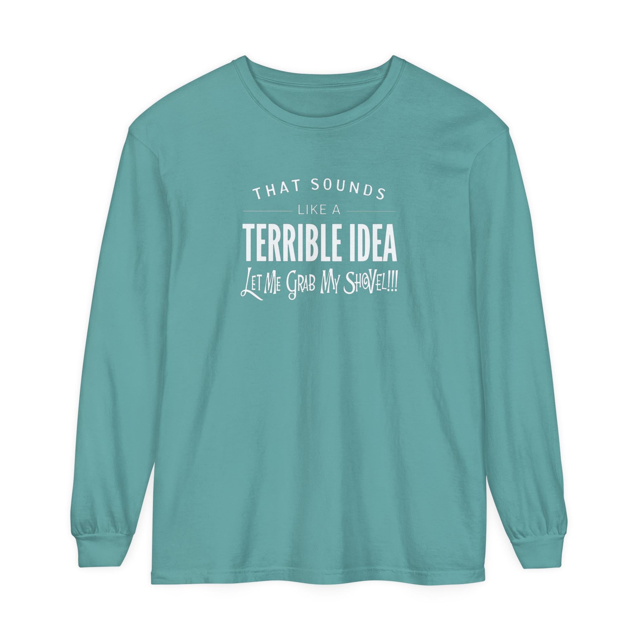 Funny Friend Shirt - Sarcastic Humor Tee - Gift for Best Friend - Hilarious Saying Shirt