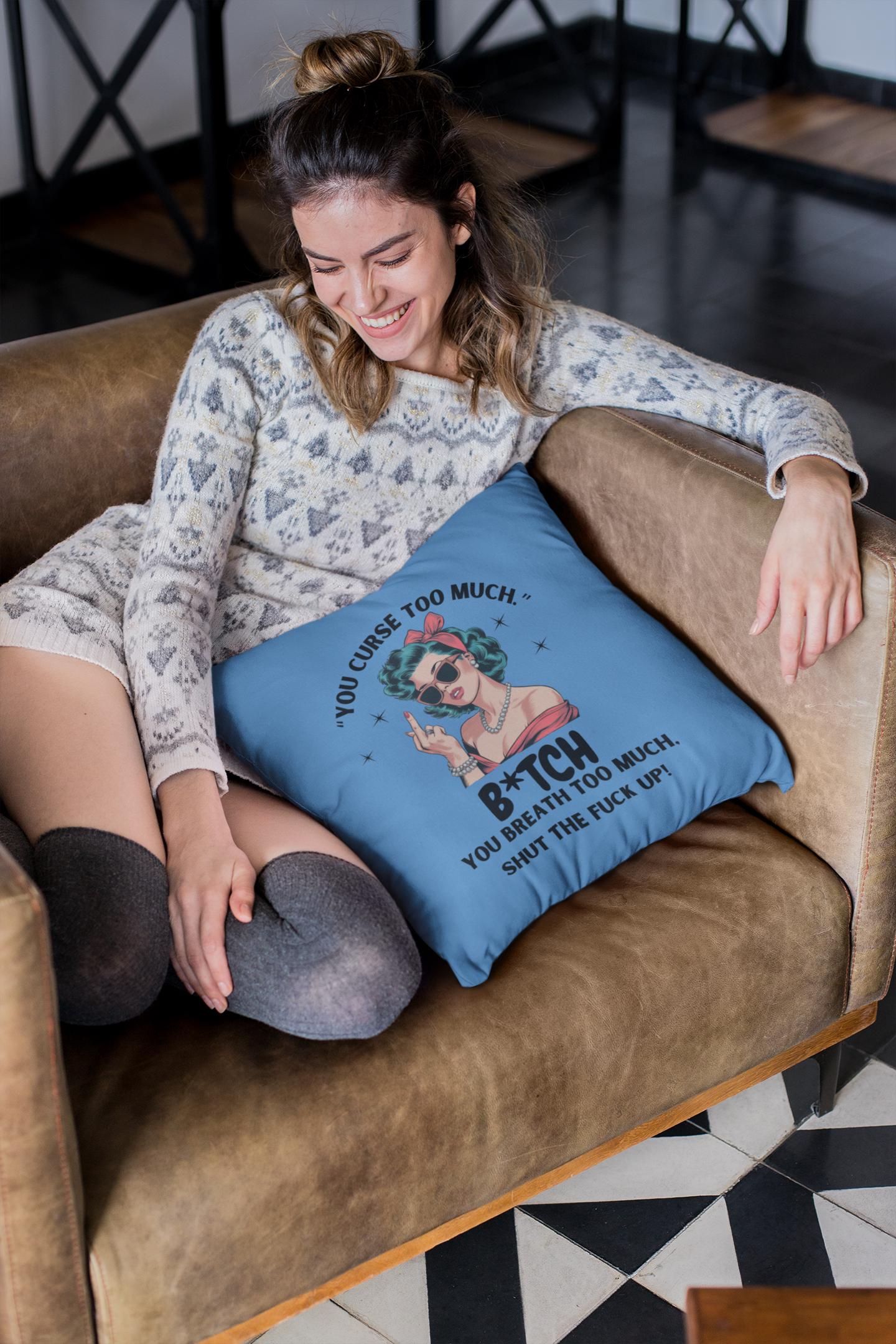 Sassy Retro Pillow for Home Decor, Funny Sarcastic Humor Throw Cushion,  Adult Decor