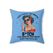 Sassy Retro Pillow for Home Decor, Funny Sarcastic Humor Throw Cushion,  Adult Decor