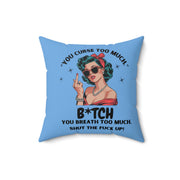 Sassy Retro Pillow for Home Decor, Funny Sarcastic Humor Throw Cushion,  Adult Decor