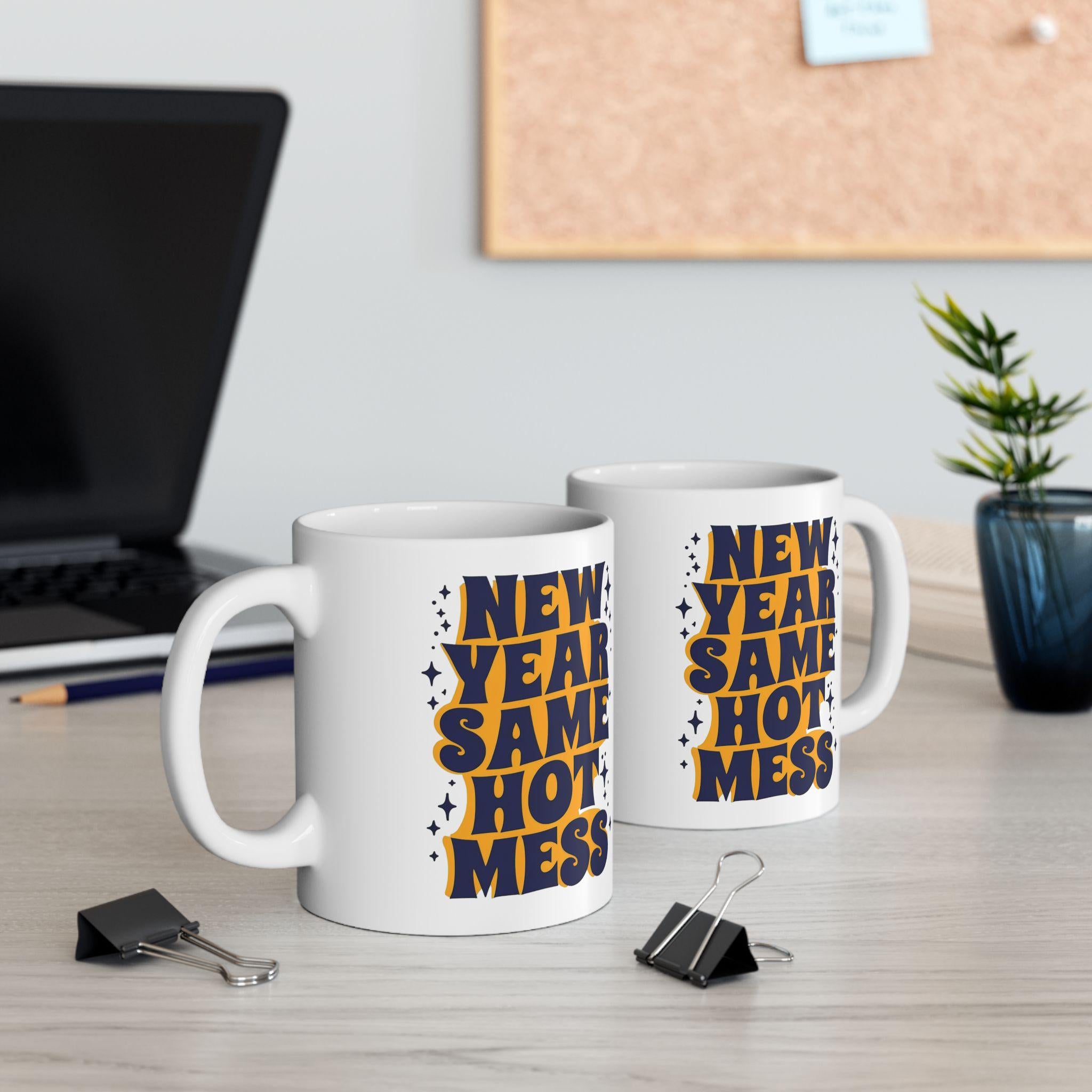 New Year Same Old Hot Mess Mug, 2025 Gift for Coffee Lovers