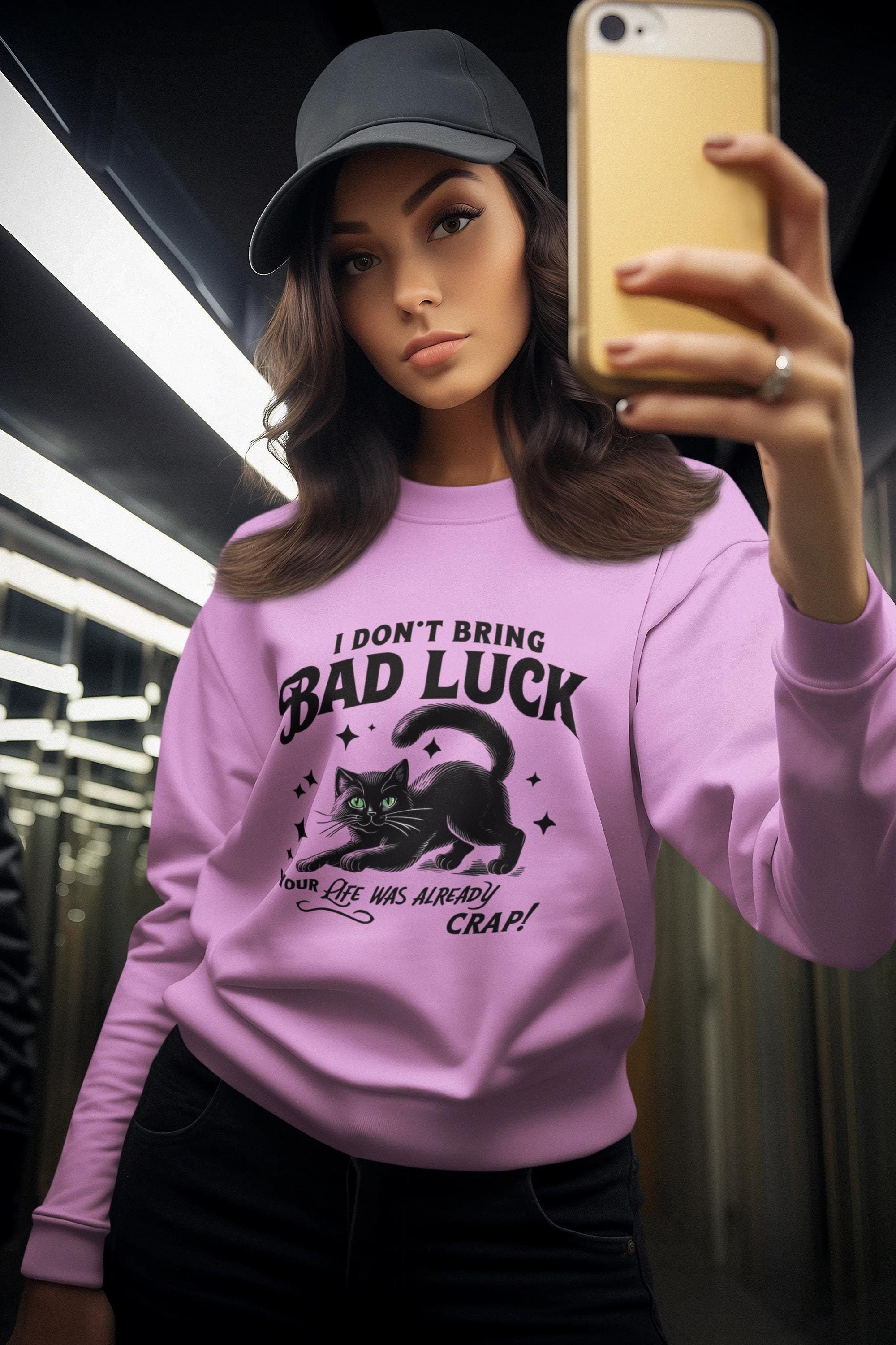Bad Luck Black Cat Shirt - Cat Mom Sweatshirt - Funny Cat Lover Gift - Unique Black Cat Apparel