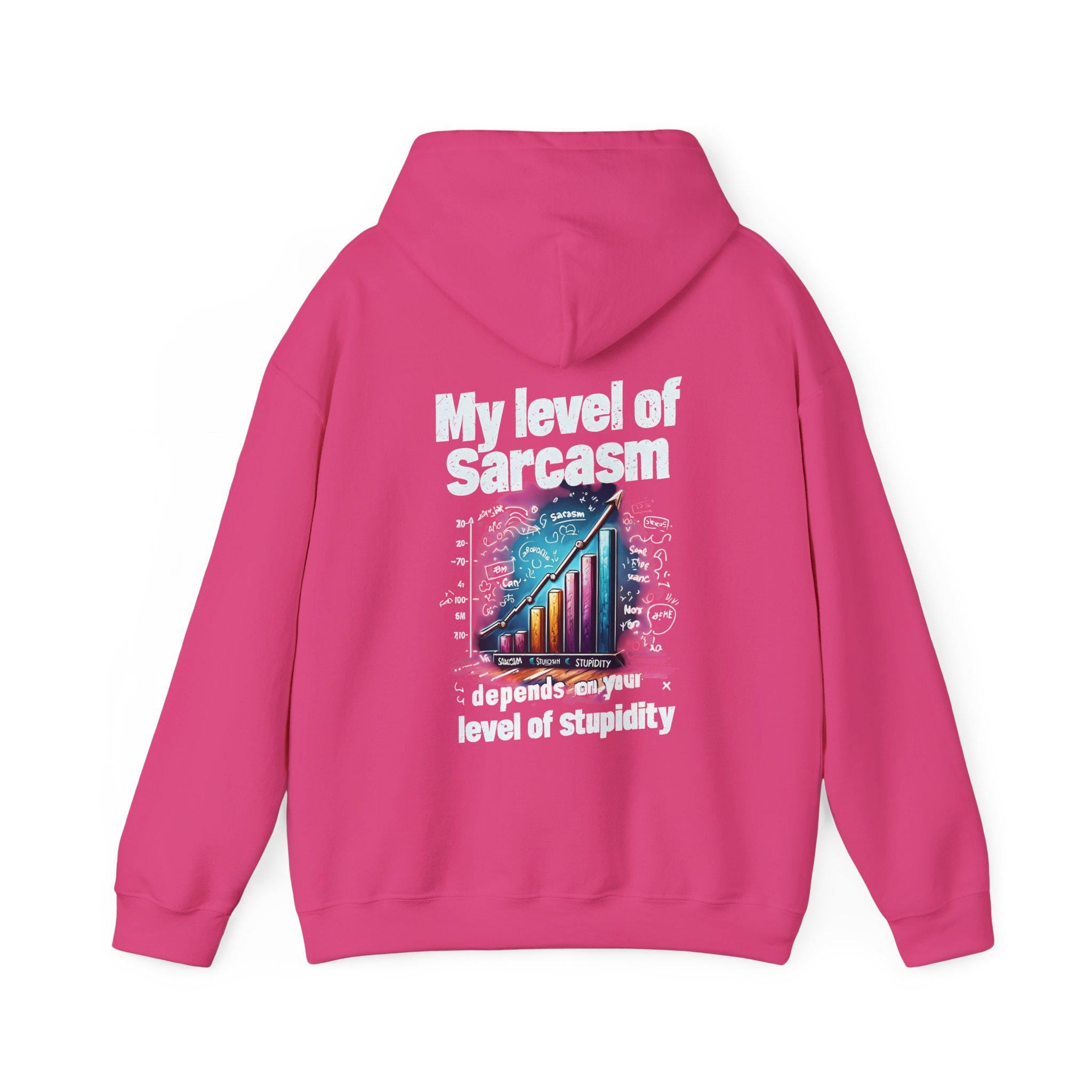 My Level of Sarcasm Depends on Your Level of Stupidity - Funny Sarcastic Shirt - Perfect Gift for Sarcasm Lovers