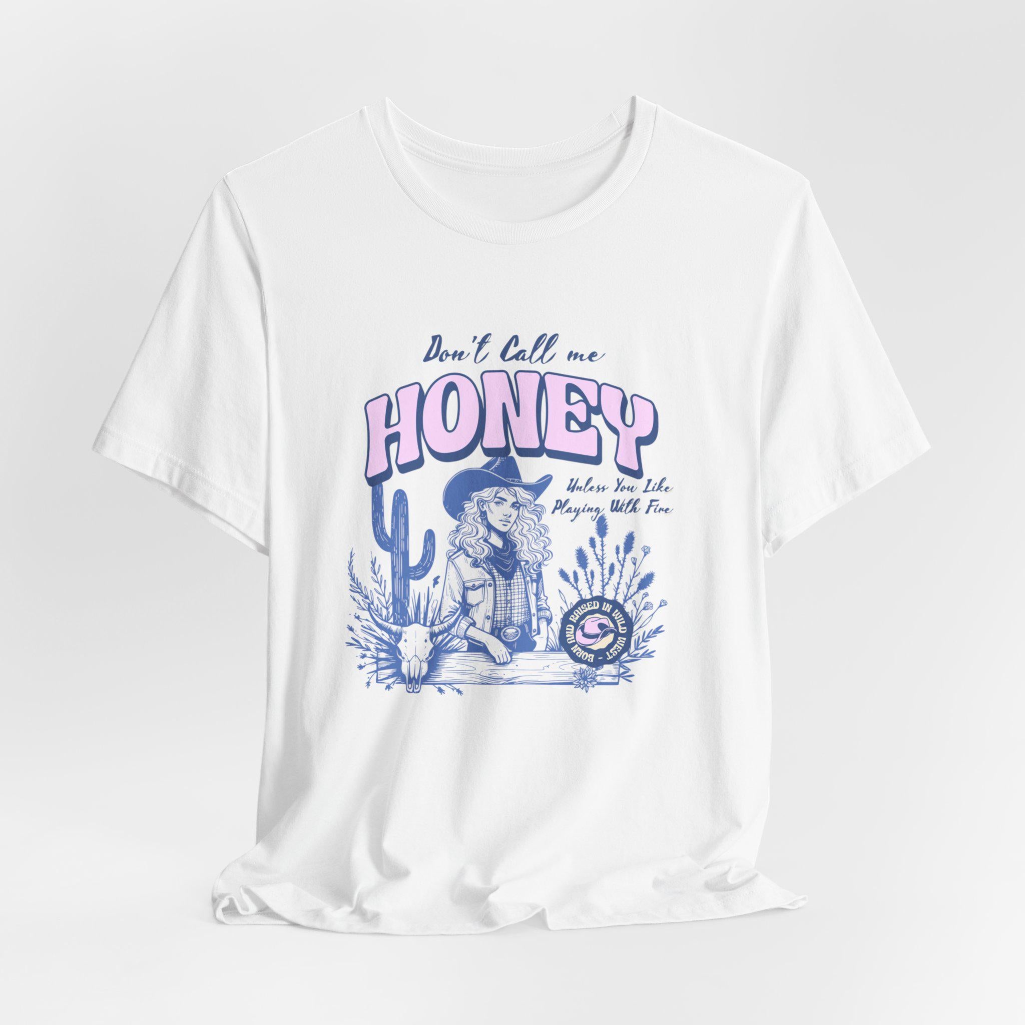 Sassy Cowgirl Tee - Don't Call Me Honey - Vintage Cowgirl T Shirt - Perfect for Gifts