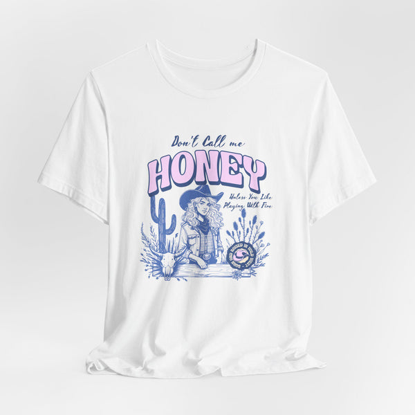 Sassy Cowgirl Tee - Don't Call Me Honey - Vintage Cowgirl T Shirt - Perfect for Gifts