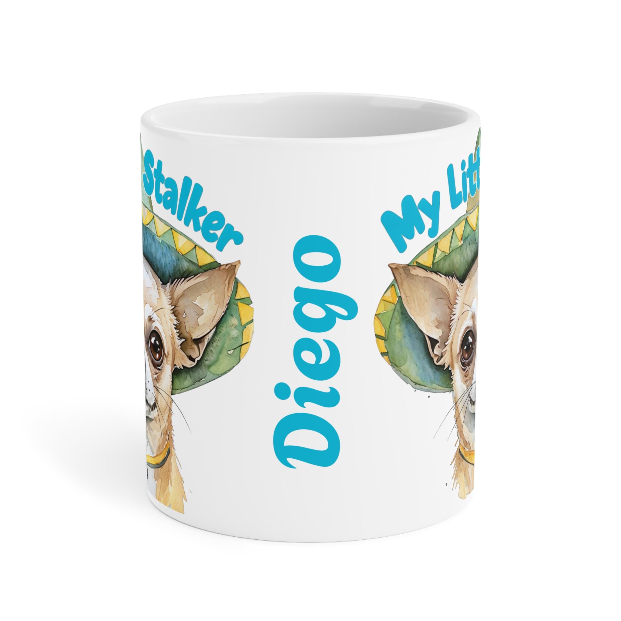 Cute Chihuahua Ceramic Mug - My Little Stalker, Dog Lover Gift, Pet Owner Coffee Cup, Funny Chihuahua Mug, Animal Lover Drinkware