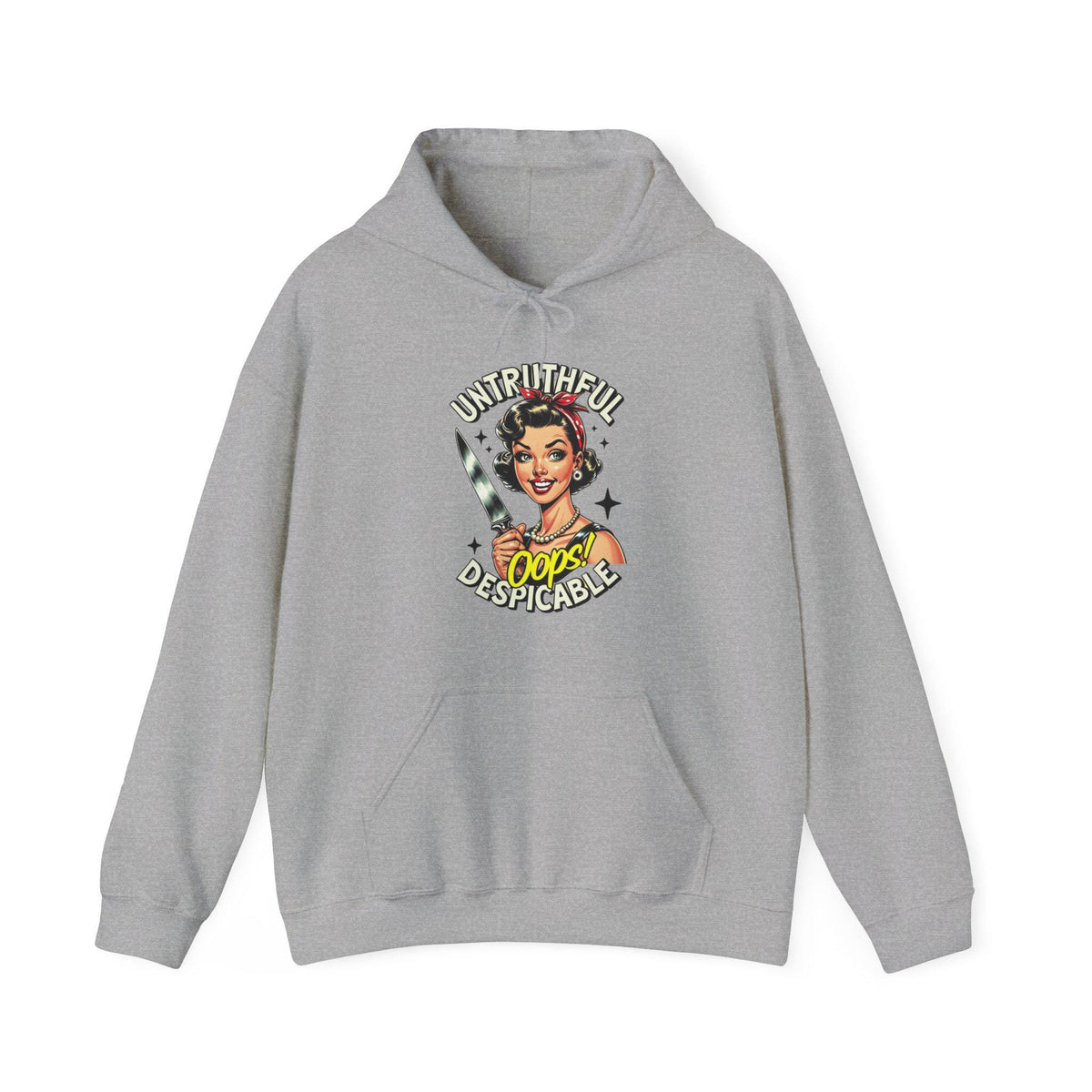 Sassy Retro Untruthful Despicable Hoodie - Funny Completely Unhinged Graphic Sweatshirt - Unique Gift for Friends