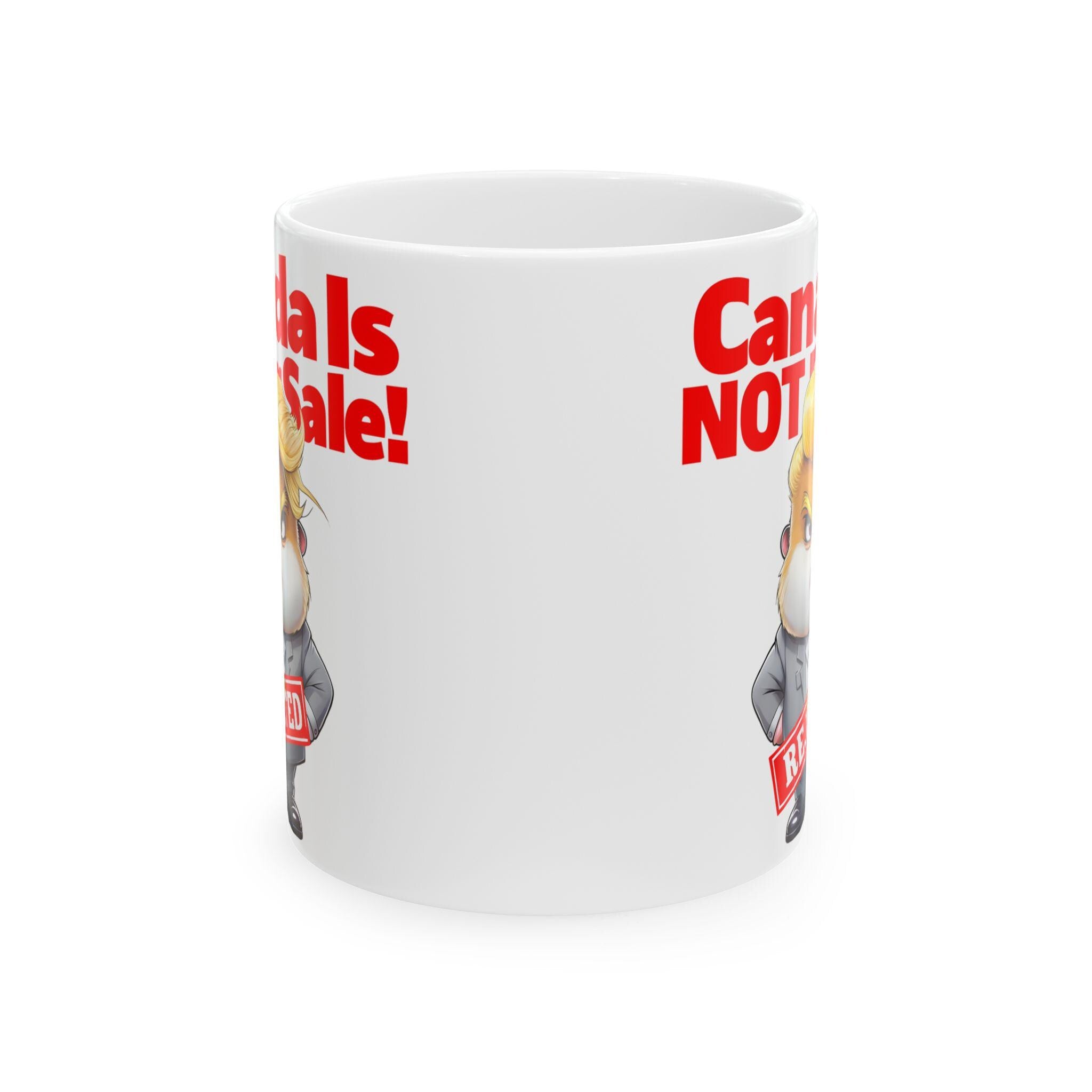 Canada Is Not for Sale Mug - Funny Anti-T Gift - Patriotic Coffee Cup for Canadians - Unique Political Statement Mug