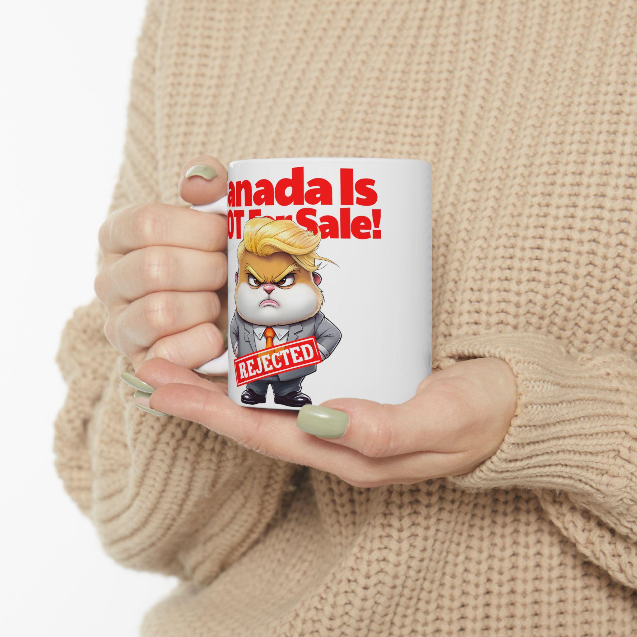 Canada Is Not for Sale Mug - Funny Anti-T Gift - Patriotic Coffee Cup for Canadians - Unique Political Statement Mug