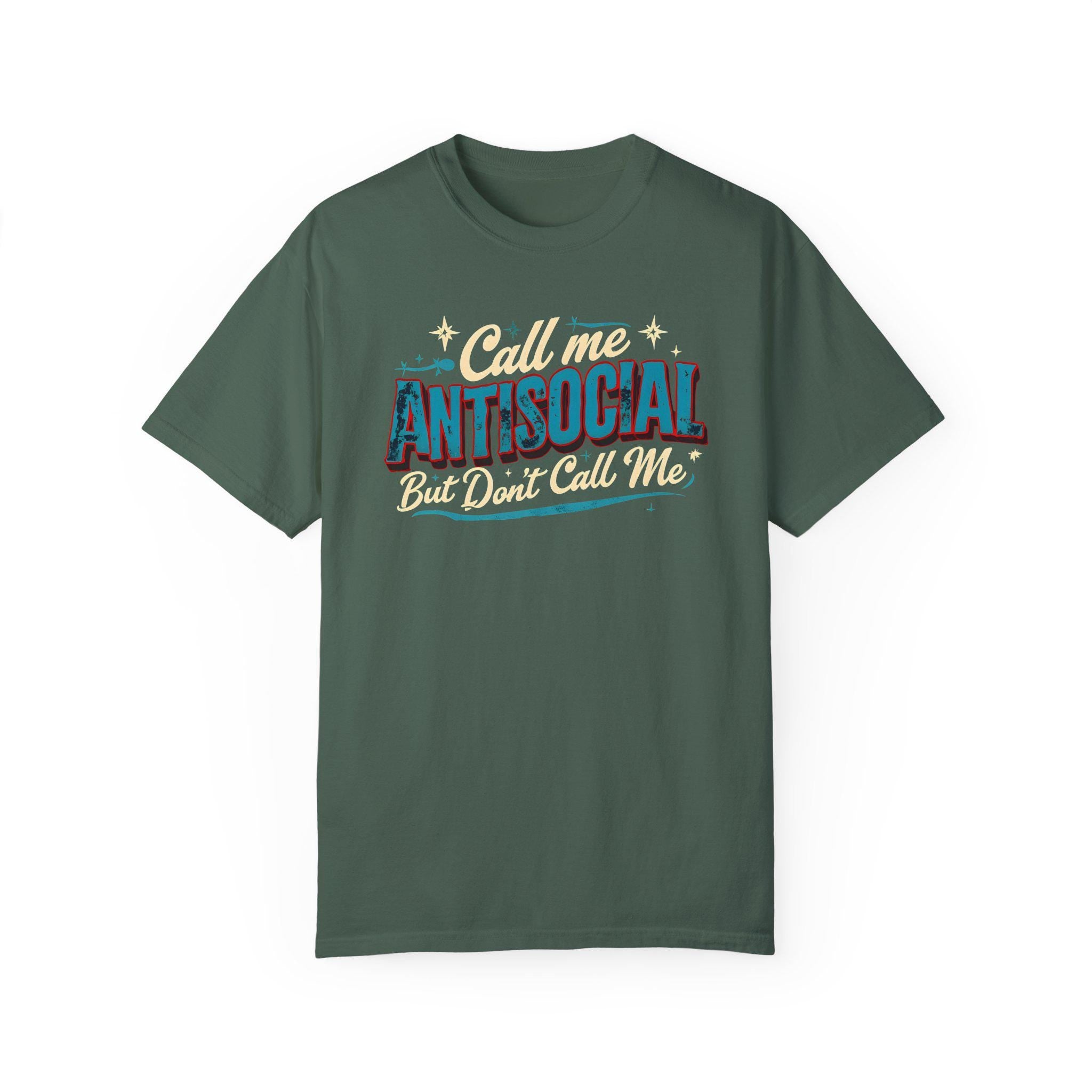 Call Me Anti Social - Graphic T-Shirt for Introverts - Stylish and Comfortable - Gift Idea