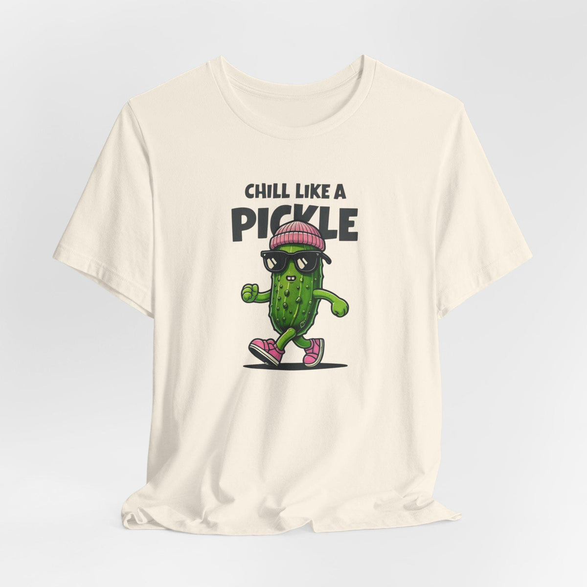 Cool Funny Pickle Shirt - Sarcastic Pickle Tee - Chill Like A Pickle - Gifts for Foodies