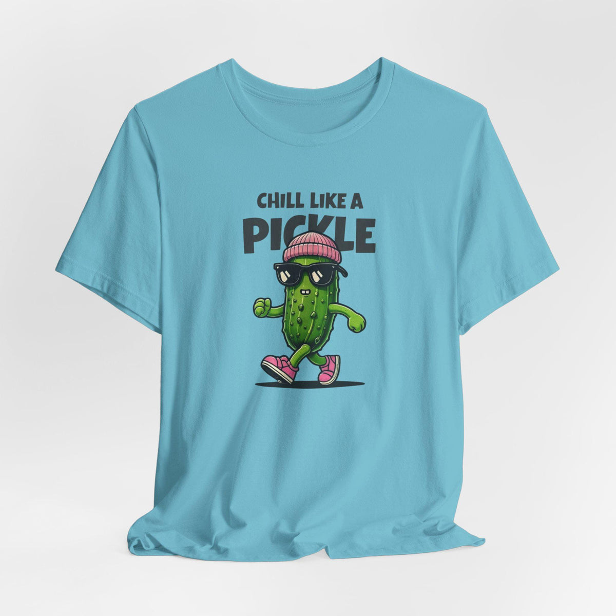 Cool Funny Pickle Shirt - Sarcastic Pickle Tee - Chill Like A Pickle - Gifts for Foodies