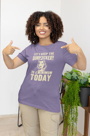 Sarcastic Quote Minimal Dumfuckery Tee - Funny Graphic Shirt for Men and Women