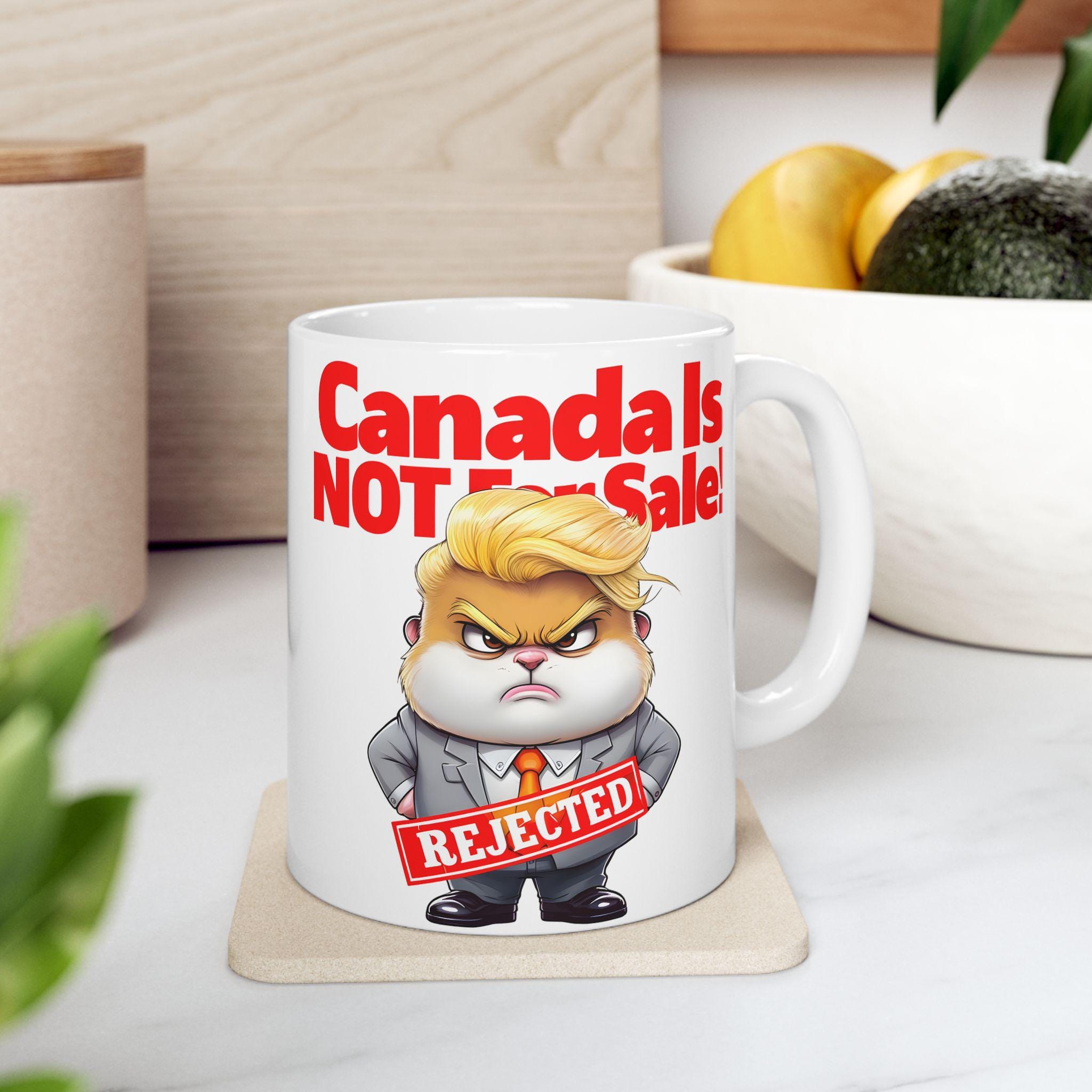 Canada Is Not for Sale Mug - Funny Anti-T Gift - Patriotic Coffee Cup for Canadians - Unique Political Statement Mug
