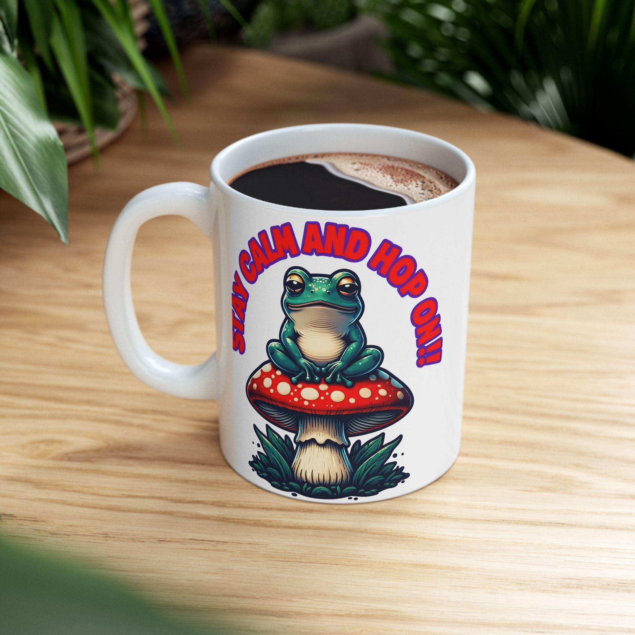 Funny Frog Ceramic Mug - Stay Calm and Hop On, Cute Gift for Caffeine Lovers, Unique Coffee Cup for Nature Lovers, Great for Birthdays,
