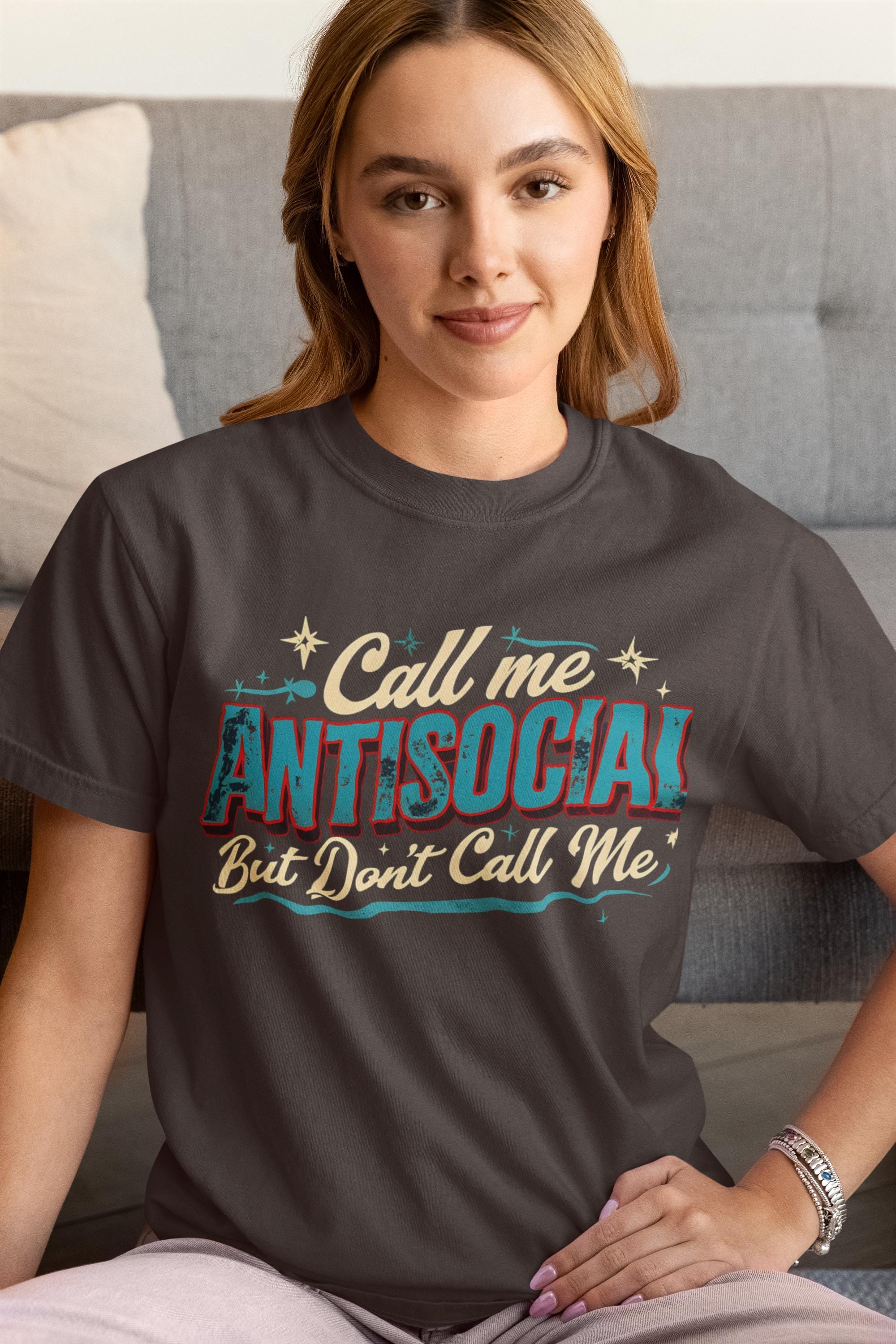 Call Me Anti Social - Graphic T-Shirt for Introverts - Stylish and Comfortable - Gift Idea