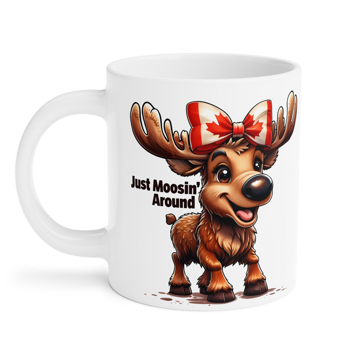 Moosin' Around Canada Mug - Fun Wildlife Gift - Cute Moose Mug - Perfect for Coffee Lovers