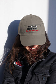 Funny Baseball Cap - "Oh Look You're on My Last Nerve!", Sarcastic Trucker Cap, Funny Gift for Wife, Adult Humor Hat, Accessories