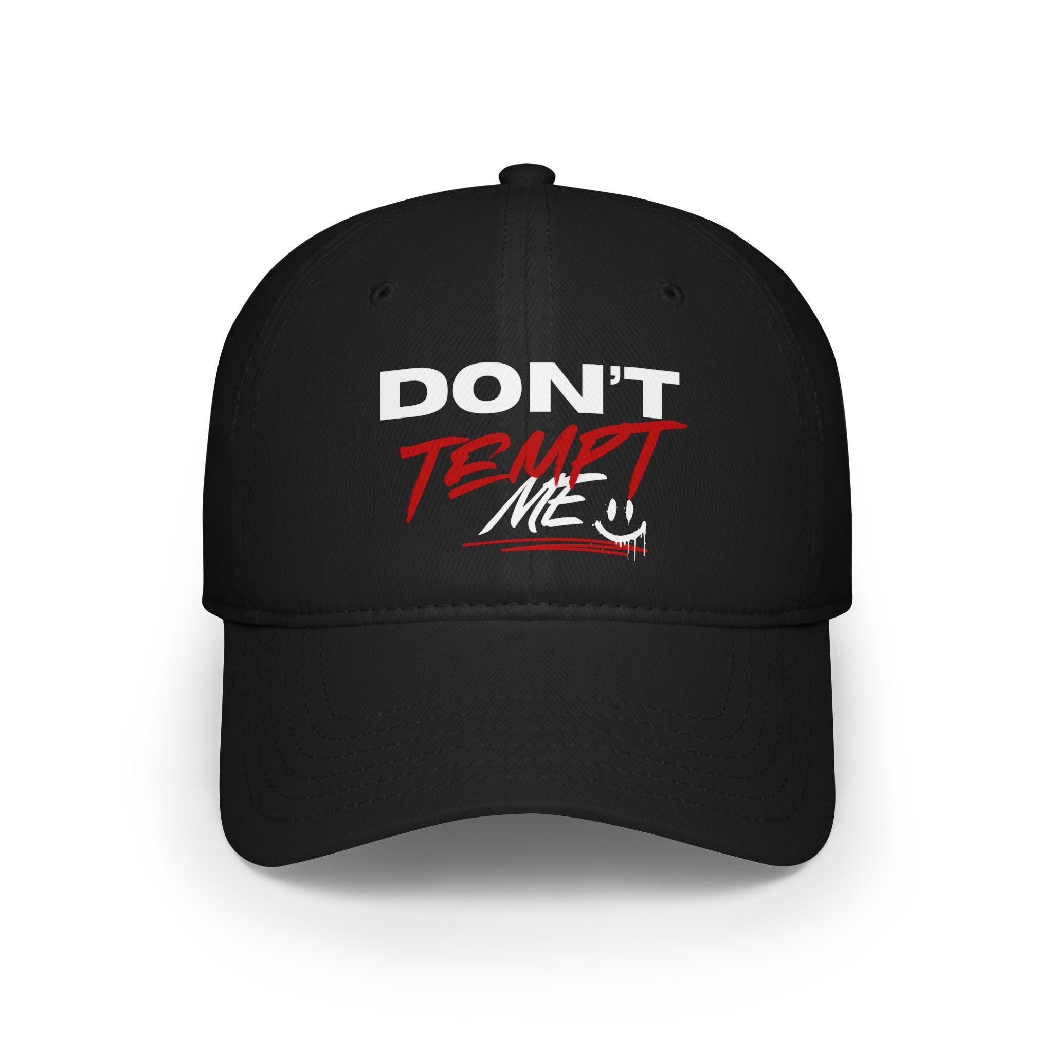 Don't Tempt Me Baseball Cap, Quirky Graphic Hat, Stylish Accessory, Fun Headwear For Casual Wear