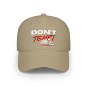 Don't Tempt Me Baseball Cap, Quirky Graphic Hat, Stylish Accessory, Fun Headwear For Casual Wear